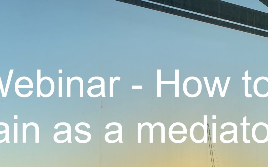 Webinar 1pm 17 January- how to train as a mediator